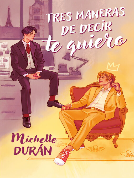 Title details for Tres maneras de decir te quiero by Michelle Durán - Available